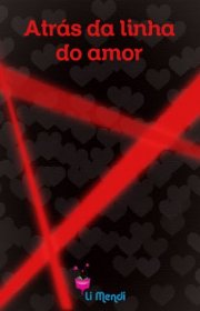 Capa do livor - Atrás da Linha do Amor