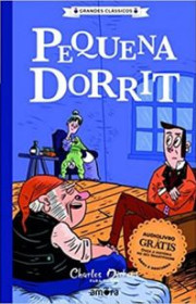 Capa do livor - Pequena Dorrit (Coleção Charles Dickens Para Todos...