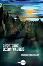 Capa do livor - O Porto dos Desaparecidos