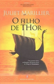 Capa do livor - A Saga das Ilhas Brilhantes 01 - O Filho de Thor