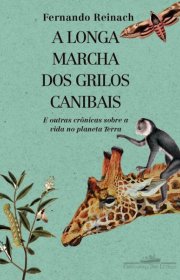 Capa do livor - A Longa Marcha Dos Grilos Canibais 