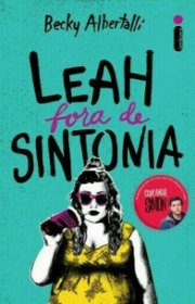 Capa do livor - Série Creekwood 02 - Leah Fora de Sintonia