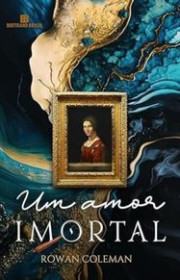 Capa do livor - Um Amor Imortal