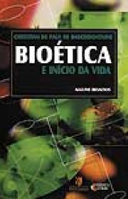 Capa do livor - Bioética e Início da Vida