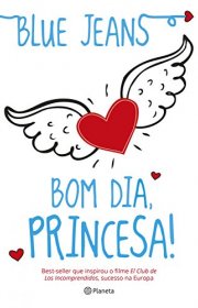 Capa do livor - Bom Dia, Princesa!