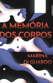 Capa do livor - A Memória dos Corpos