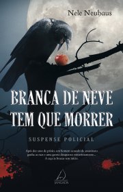 Capa do livor - Branca de Neve Tem Que Morrer