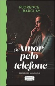 Capa do livro - Amor Pelo Telefone (Coleção Biblioteca das Moças)