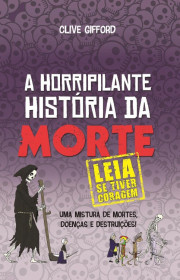 Capa do livor - A Horripilante História da Morte