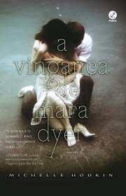 Capa do livor - Série Mara Dyer 03 - A Vingança de Mara Dyer