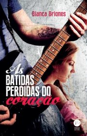 Capa do livro - Série Batidas Perdidas 01 - As Batidas Perdidas do...