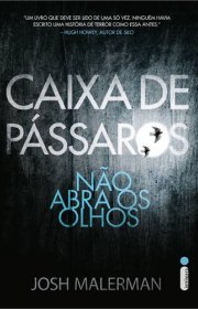 Capa do livor - Série Caixa de Pássaros 01 - Caixa de Pássaros