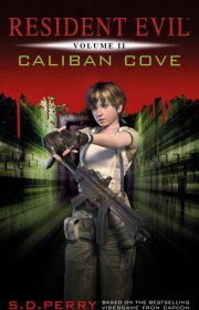 Capa do livro - Resident Evil 02 - Caliban Cove