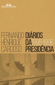 Capa do livor - Diários da Presidência - 1995 - 1996