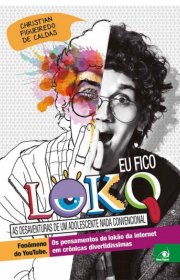 Capa do livor - Eu Fico Loko