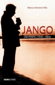 Capa do livor - Jango, um perfil