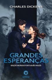 Capa do livor - Grandes Esperanças (Edição Bilíngue)