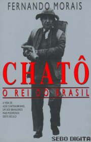 Capa do livor - Chatô - O Rei do Brasil