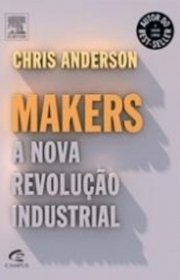 Capa do livor - Makers: A Nova Revolução Industrial