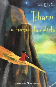 Capa do livor - Ciclo Terramar 04 - Tehanu o Nome da Estrela