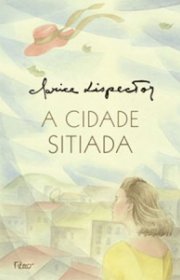 Capa do livor - A Cidade Sitiada (Ed. Rocco, 1998)