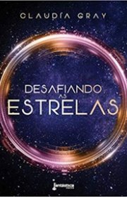 Capa do livor - Série Constelação 01 - Desafiando as Estrelas