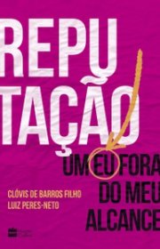 Capa do livor - Reputação: Um eu fora do meu alcance