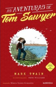 Capa do livor - As Aventuras de Tom Sawyer (Ed. Autêntica, 2017)