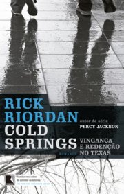 Capa do livor - Cold Springs: Vingança e Redenção no Texas