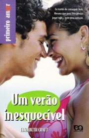 Capa do livor - Coleção Primeiro Amor 19 - Um Verão Inesquecível