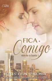 Capa do livro - Série Comigo em Seattle (With Me in Seattle) 01 -...