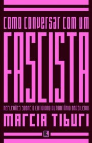 Capa do livor - Como Conversar com um Fascista