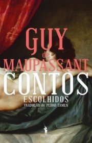 Capa do livor - Contos Escolhidos de Guy de Maupassant