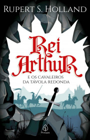 Capa do livor - Rei Arthur e Os Cavaleiros da Távola Redonda (Ed....