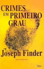 Capa do livor - Crimes em Primeiro Grau