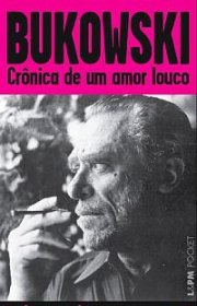 Capa do livor - Crônica de um Amor Louco (Ereções, Ejaculações e E...