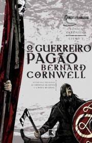 Capa do livor - Série Crônicas Saxônicas 07 - O Guerreiro Pagão