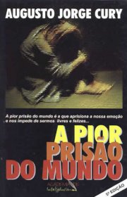 Capa do livro - A Pior Prisão do Mundo