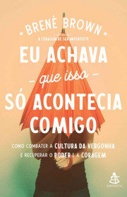 Capa do livor - Eu achava que isso só acontecia comigo