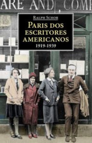 Capa do livor - Paris dos Escritores Americanos: 1919 - 1939