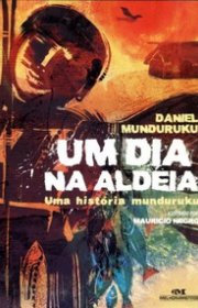 Capa do livor - Um dia na aldeia (Conte Outra Vez)