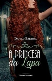 Capa do livor - A Princesa da Lapa