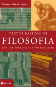 Capa do livor - Textos Básicos de Filosofia dos Pré-Socrático a Wi...