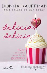 Capa do livor - Série Cupcake Club 01 - Delícia, Delícia