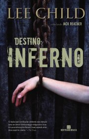 Capa do livor - Jack Reacher 02 - Destino: Inferno