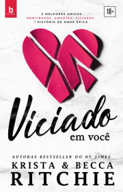 Capa do livor - Série  Addicted 01 - Viciado em você