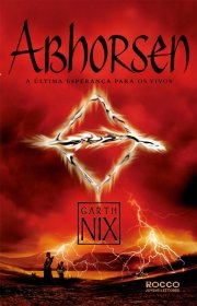 Capa do livor - Trilogia Abhorsen 03 - Abhorsen e os Hemisférios d...