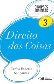 Capa do livor - Sinopses Jurídicas - 03 Direito das Coisas