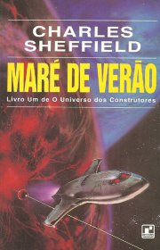 Capa do livor - Série O Universo dos Construtores 01 - Maré de Ver...