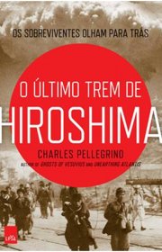 Capa do livor - O Último Trem de Hiroshima